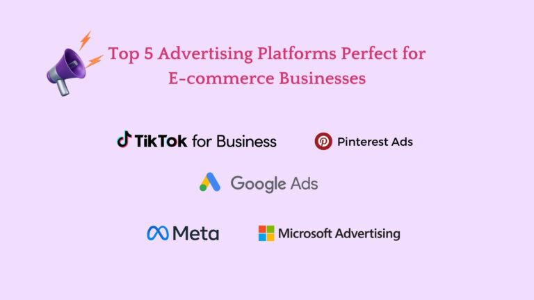 5 Advertising Platforms Perfect for E-commerce